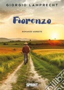 Fiorenzo libro di Lamprecht Giorgio