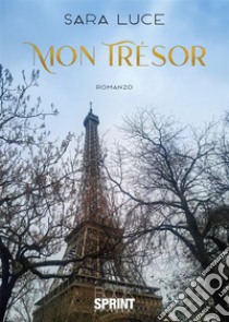 Mon trésor libro di Luce Sara