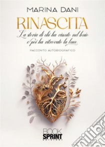 Rinascita libro di Dani Marina