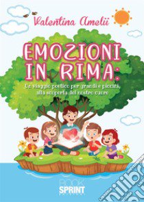 Emozioni in rima libro di Amelii Valentina