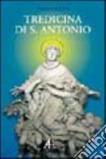 Tredicina di s. Antonio libro