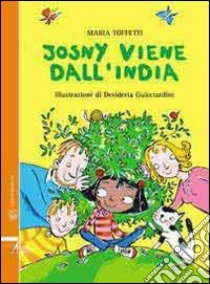 Josny viene dall'India libro di Toffetti Maria