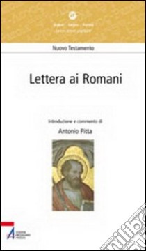 Lettera ai romani libro di Pitta Antonio