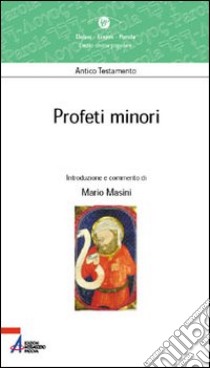 Profeti minori libro di Masini Mario