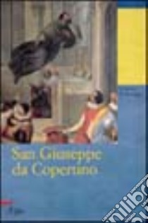 San Giuseppe da Copertino libro di Parisciani Gustavo