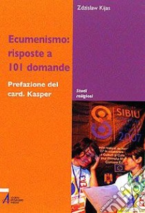 Ecumenismo: risposte a 101 domande libro di Kijas Zdzislaw Józef