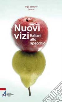 Nuovi vizi. Italiani allo specchio libro di Sartorio U. (cur.)