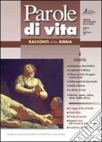 Parole di vita (2011). Vol. 4: Giuditta libro