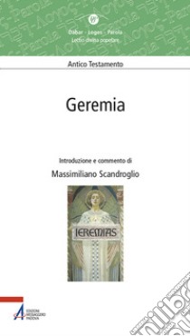 Geremia libro di Scandroglio Massimiliano