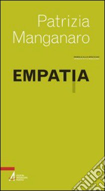 Empatia libro di Manganaro Patrizia