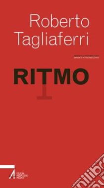 Ritmo libro di Tagliaferri Roberto