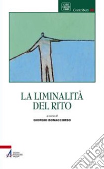 La liminalità del rito libro di Bonaccorso G. (cur.)