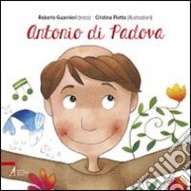 Antonio di Padova libro di Guarneri Roberto