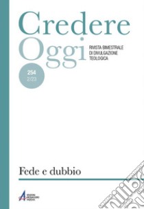 Credereoggi. Vol. 254: Fede e dubbio libro