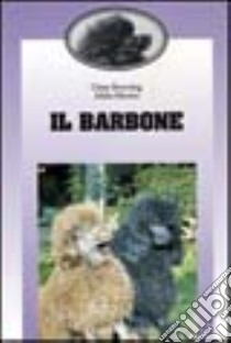 Il barbone libro di Bowring Clara - Monro Alida