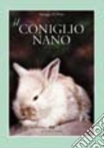 Il coniglio nano libro di Di Tizio Giorgio