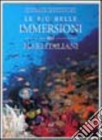 Le più belle immersioni nei mari italiani libro di Mesturini Giorgio