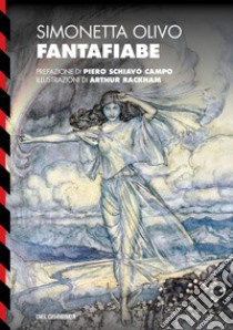 Fantafiabe libro di Olivo Simonetta; Schiavo Campo P. (cur.)