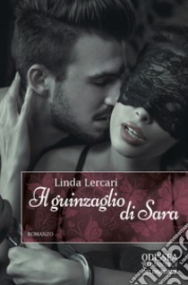 Il guinzaglio di Sara libro di Lercari Linda