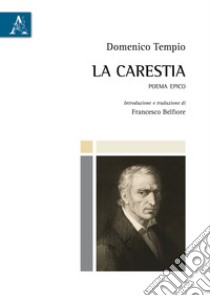 La carestia. Poema epico libro di Tempio Domenico