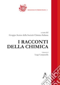 I racconti della chimica libro