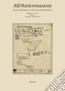 AIDAinformazioni. Rivista di scienze dell'informazione (2017). Vol. 1-2 libro di Guarasci R. (cur.)