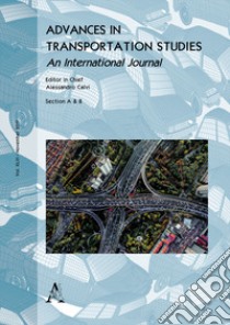 Advances in transportation studies. An international journal (2017). Vol. 43: November libro di Calvi A. (cur.)