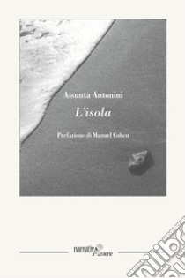 L'isola libro di Antonini Assunta