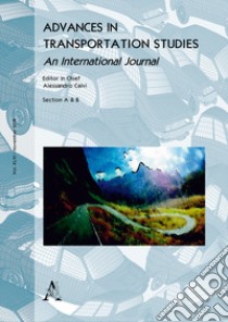 Advances in transportation studies. An international journal (2018). Vol. 46: November libro di Calvi A. (cur.)