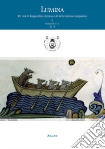 Lumina. Rivista di linguistica storica e di letteratura comparata (2018). Vol. 2 libro di Ronzitti R. (cur.); Turco S. (cur.)