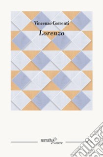 Lorenzo libro di Correnti Vincenzo