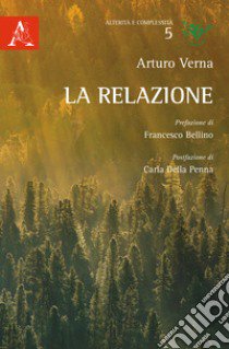 La relazione libro di Verna Arturo