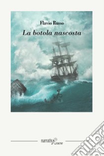 La botola nascosta libro di Russo Flavio