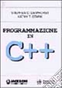 Programmazione in C++ libro di Dewhurst Stephen C.; Stark Kathy T.; Gargantini M. (cur.)