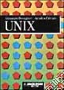 Unix. Per gli Ist. Professionali libro di Bonsignori Alessandro - Fabrizio Annalina