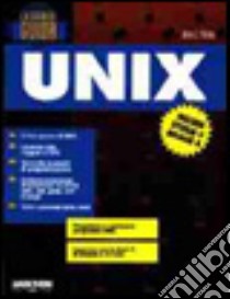 La grande guida Unix libro di Valley J. John