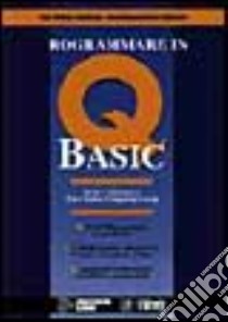 Programmare in Qbasic libro di Schneider David I.