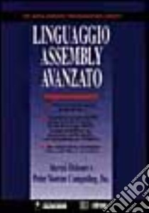 Linguaggio Assembly avanzato libro di Holzner Steve