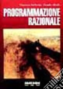 Programmazione razionale libro di Ambriola Vincenzo - Mirolo Claudio