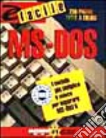 Ms-dos 6 libro di O'Hara Shelley; Perotti G. (cur.)