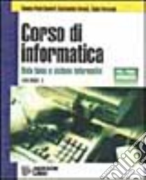 Corso di informatica. Per gli Ist. Tecnici industriali (3) libro di Dameri Renata P. - Foresti Genzianella - Percivale Fabio