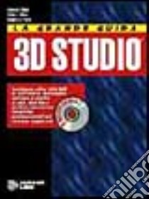 La grande guida a 3D Studio 3. Con CD-ROM libro di Elliott Steven D.; Miller Philip L.; Pyros Gregory G.; Perotti G. (cur.)