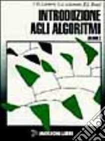 Introduzione agli algoritmi (2) libro di Cormen Thomas H. - Leiserson Charles E. - Rivest Ronald L.