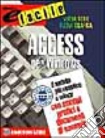 Access libro di Byrne Jeffry L.; Perotti G. (cur.)