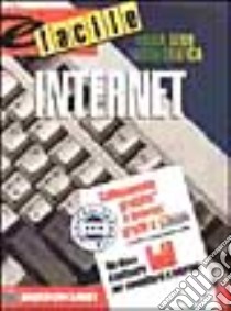 Internet. Con floppy disk libro di Miller Michael L.; Cerabolini L. (cur.)