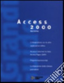 Grande guida Access 2000 libro di Jennings Roger