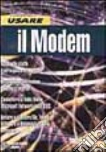 Usare il modem libro di Crawford Sharon; Cerabolini L. (cur.)