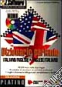 Dizionario parlante italiano-inglese, inglese-italiano. Con CD-ROM libro di Zaratin Sergio; Barnaba Rosanna; Ruzza C. (cur.)