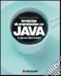 Introduzione alla programmazione con Java. Un approccio object oriented libro di Arnow David - Weiss Gerald