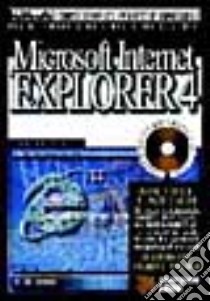 Microsoft Internet Explorer 4 libro di Brizzolesi G. (cur.); Ruzza C. (cur.)